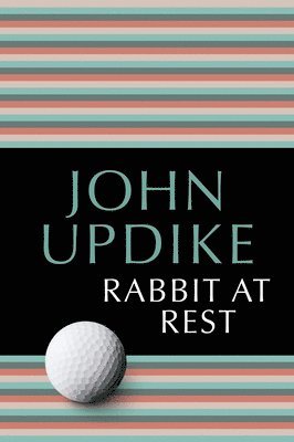 John Updike - Rabbit at Rest, Häftad