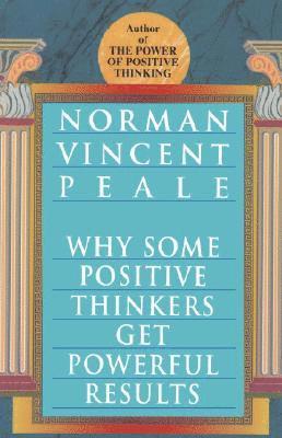 Why Some Positive Thinkers Get Powerful Results 1