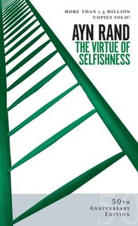 bokomslag Virtue Of Selfishness (Centennial Edition),