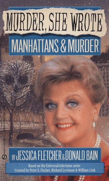 Jessica Fletcher, Donald Bain - Murder, She Wrote: Manhattans & Murder, Häftad