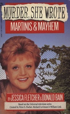 bokomslag Murder, She Wrote: Martinis and Mayhem