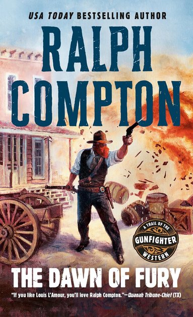 Ralph Compton - Dawn of Fury, Häftad