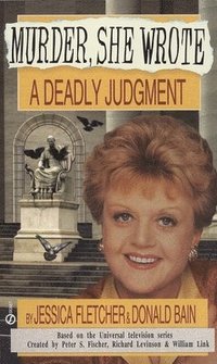 bokomslag Murder, She Wrote: A Deadly Judgment