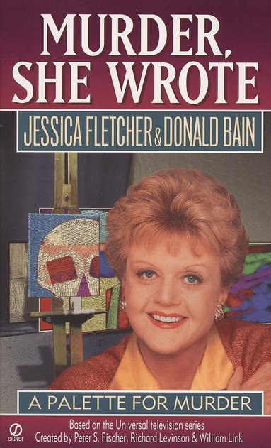 Jessica Fletcher, Donald Bain - Murder, She Wrote: a Palette for Murder, Häftad