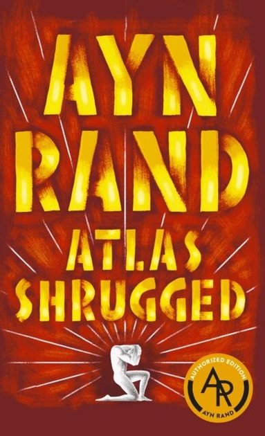 Ayn Rand - Atlas Shrugged, Häftad