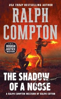 bokomslag Ralph Compton The Shadow Of A Noose