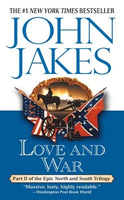 Love And War John Jakes Bok Akademibokhandeln
