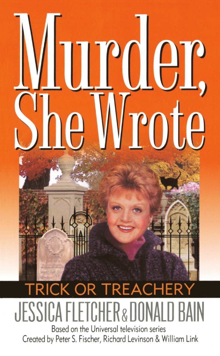 Jessica Fletcher, Donald Bain - Murder, She Wrote: Trick or Treachery, Häftad