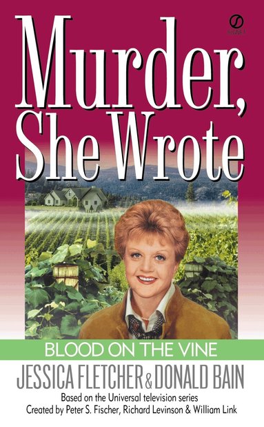 Jessica Fletcher, Donald Bain - Murder, She Wrote: Blood on the Vine, Häftad