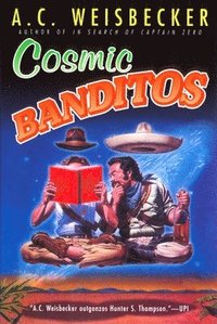 bokomslag Cosmic Banditos