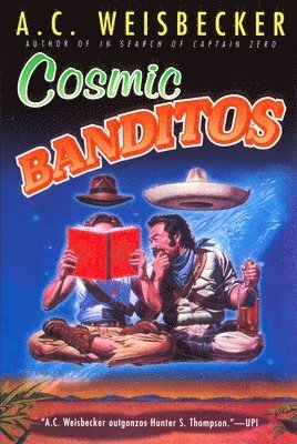 Cosmic Banditos 1