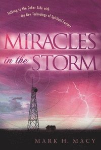 bokomslag Miracles In The Storm