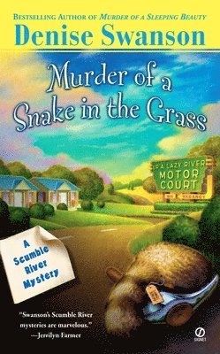 Murder of a Snake in the Grass 1