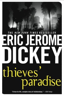 Eric Jerome Dickey - Thieves' Paradise, Häftad
