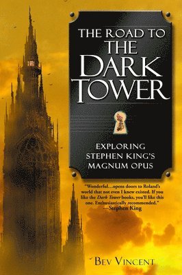 Bev Vincent - The Road to the Dark Tower, Häftad