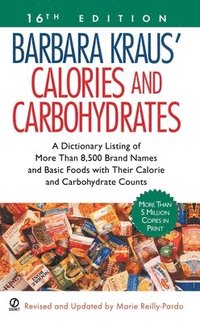 bokomslag Barbara Kraus' Calories and Carbohydrates, 16th Edition