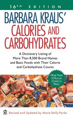 Barbara Kraus' Calories and Carbohydrates, 16th Edition 1