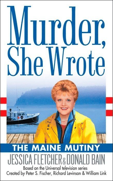 Jessica Fletcher, Donald Bain - Murder, She Wrote: The Maine Mutiny, Häftad