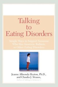 bokomslag Talking to Eating Disorders