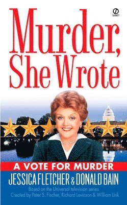 Jessica Fletcher, Donald Bain - Murder, She Wrote: A Vote for Murder, Häftad