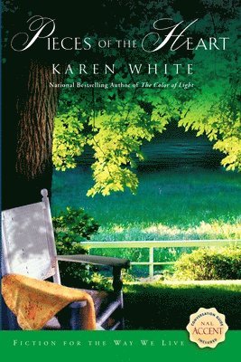 Karen White - Pieces of the Heart, Häftad