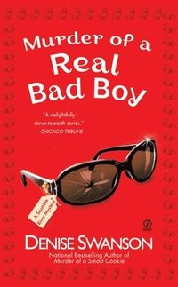 bokomslag Murder of a Real Bad Boy: A Scumble River Mystery