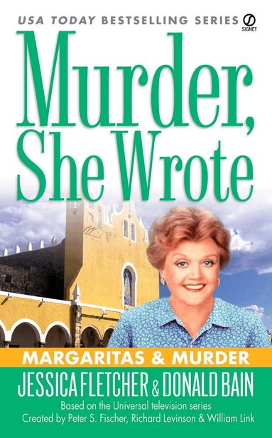 Jessica Fletcher, Donald Bain - Murder, She Wrote: Margaritas & Murder, Häftad