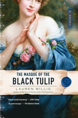 bokomslag The Masque Of The Black Tulip