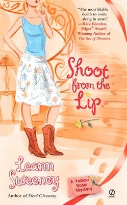 Leann Sweeney - Shoot From the Lip, Häftad