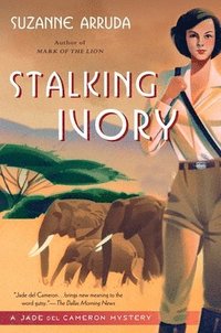bokomslag Stalking Ivory