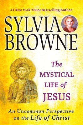 bokomslag The Mystical Life of Jesus