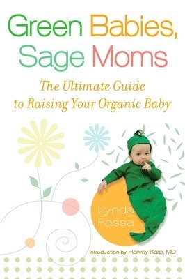 Green Babies, Sage Moms 1