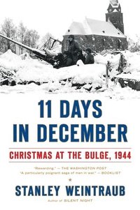 bokomslag 11 Days in December: Christmas at the Bulge, 1944