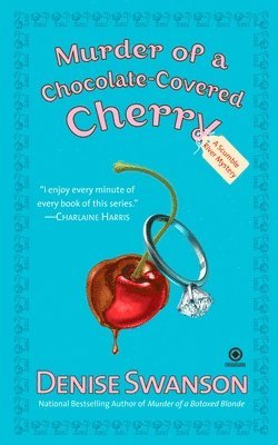 Murder of a Chocolate-Covered Cherry 1