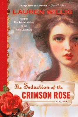 bokomslag The Seduction of the Crimson Rose