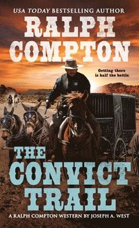 bokomslag Ralph Compton the Convict Trail