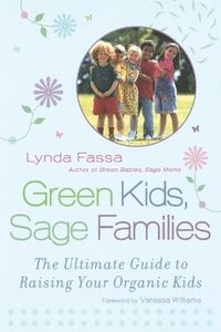 bokomslag Green Kids, Sage Families