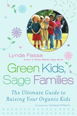 bokomslag Green Kids, Sage Families