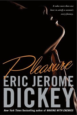 Eric Jerome Dickey - Pleasure, Häftad