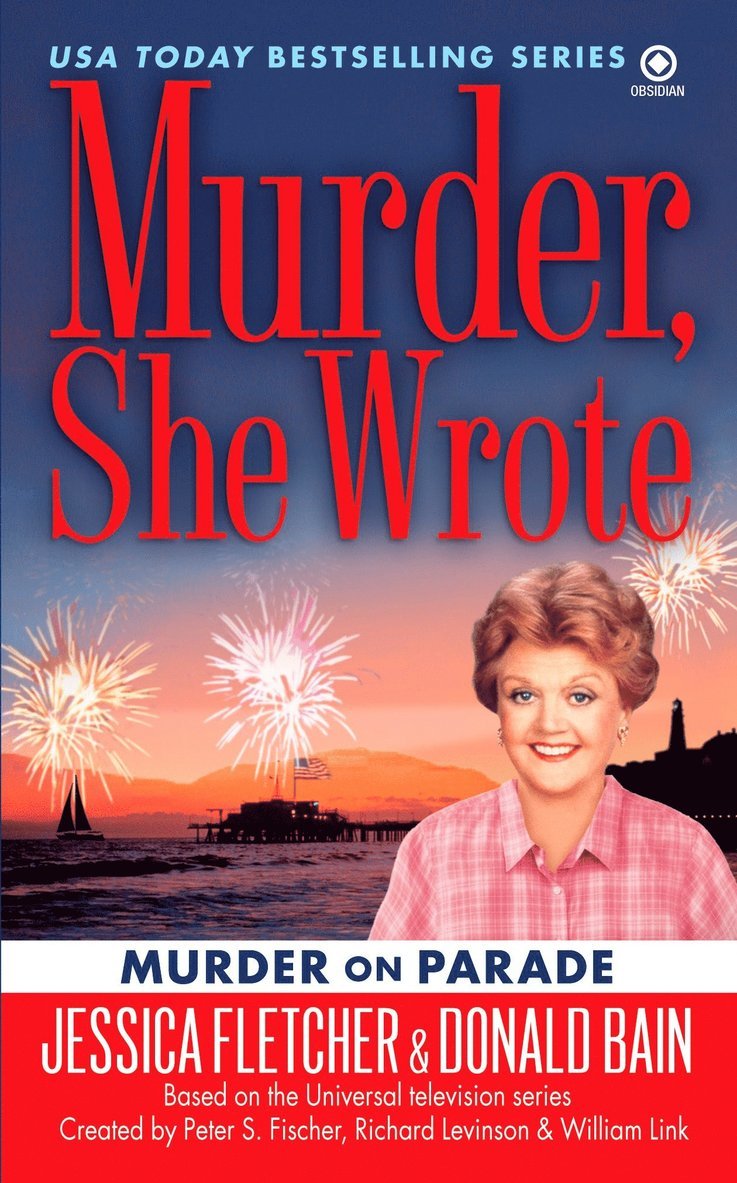 Jessica Fletcher, Donald Bain - Murder, She Wrote: Murder on Parade, Häftad