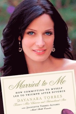 Dayanara Torres, Jeannette Torres-Alvarez - Married to Me, Häftad. Tillgänglighet: Lägg i varukorg
