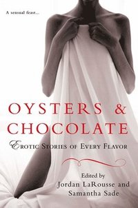 bokomslag Oysters & Chocolate