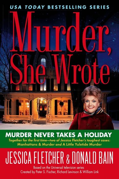 Jessica Fletcher, Donald Bain - Murder, She Wrote: Murder Never Takes a Holiday, Häftad