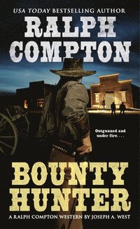 bokomslag Ralph Compton Bounty Hunter