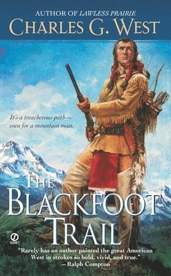 The Blackfoot Trail 1