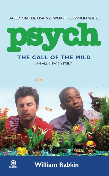 William Rabkin - Psych: The Call of the Mild, Häftad