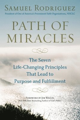 Samuel Rodriguez - Path of Miracles, Häftad