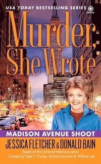 bokomslag Murder, She Wrote: Madison Ave Shoot