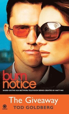 bokomslag Burn Notice: The Giveaway