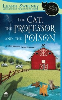 bokomslag The Cat, the Professor and the Poison